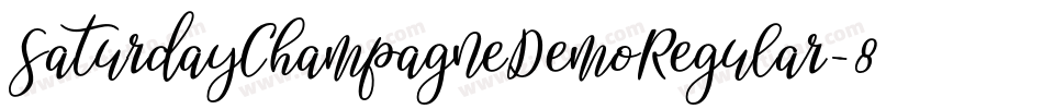 SaturdayChampagneDemoRegular-8KdD字体转换