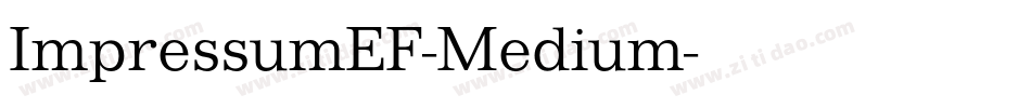 ImpressumEF-Medium字体转换