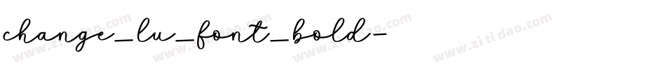change_lu_font_bold字体转换