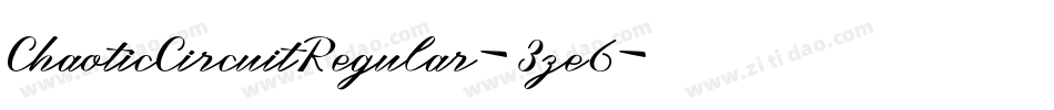 ChaoticCircuitRegular-3ze6字体转换