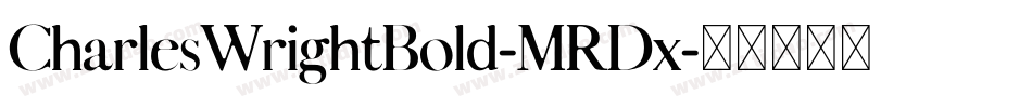 CharlesWrightBold-MRDx字体转换
