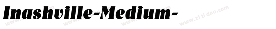 Inashville-Medium字体转换