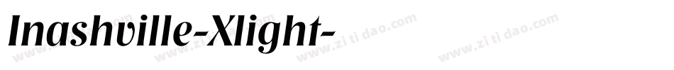 Inashville-Xlight字体转换