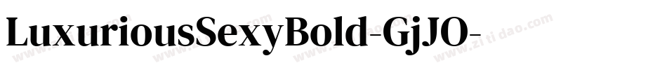 LuxuriousSexyBold-GjJO字体转换