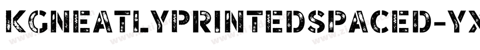 KgNeatlyPrintedSpaced-yxrm字体转换
