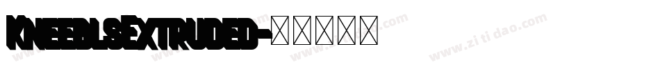 KneeblsExtruded字体转换