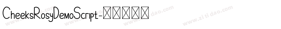 CheeksRosyDemoScript字体转换