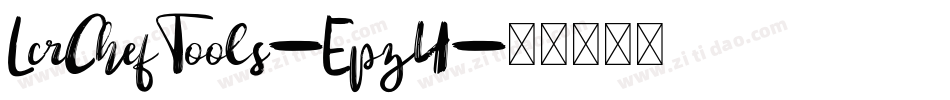 LcrChefTools-Epz4字体转换