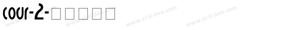 cour-2字体转换
