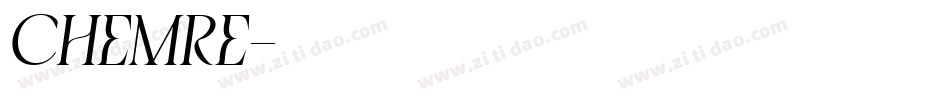 chemre字体转换