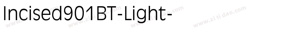 Incised901BT-Light字体转换