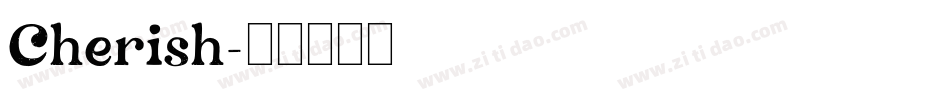 Cherish字体转换