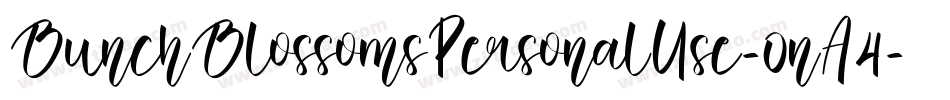 BunchBlossomsPersonalUse-0nA4字体转换