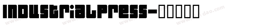 IndustrialPress字体转换