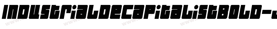 IndustrialDecapitalistBold-j9Ey字体转换