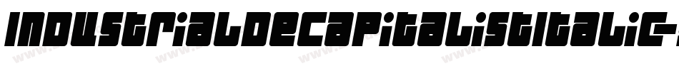 IndustrialDecapitalistItalic-5y1v字体转换