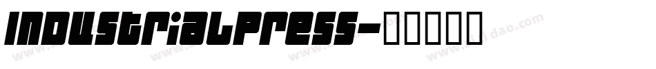 IndustrialPress字体转换