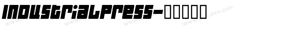 IndustrialPress字体转换