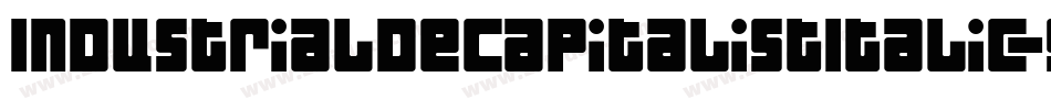 IndustrialDecapitalistItalic-5y1v字体转换