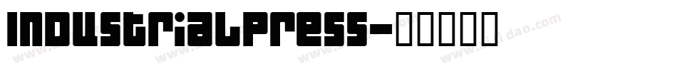 IndustrialPress字体转换