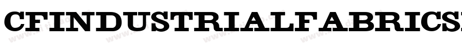 CfIndustrialFabricsRegular-Vy70字体转换