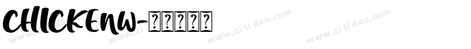 CHICKENW字体转换