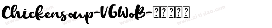 Chickensoup-VGWoB字体转换