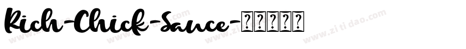 Rich-Chick-Sauce字体转换