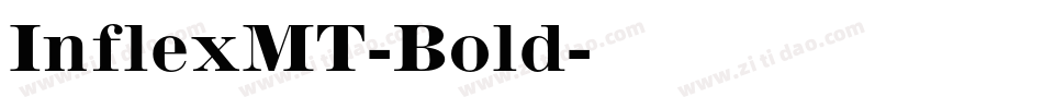 InflexMT-Bold字体转换