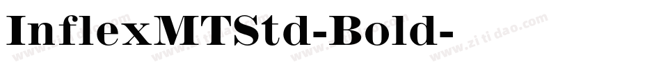 InflexMTStd-Bold字体转换