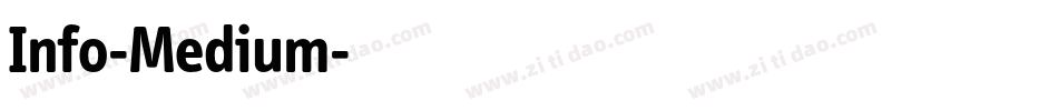 Info-Medium字体转换