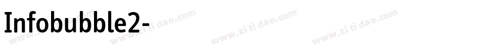Infobubble2字体转换