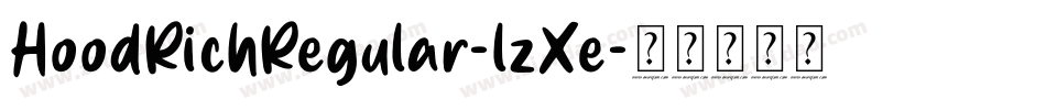 HoodRichRegular-lzXe字体转换