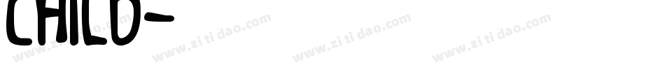 CHILD字体转换