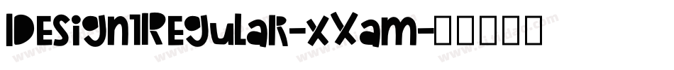Design1Regular-xXam字体转换