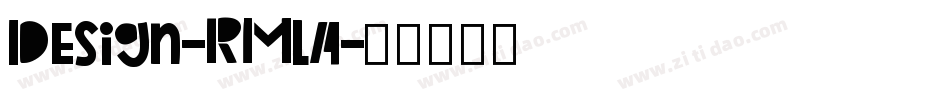 Design-RMlA字体转换
