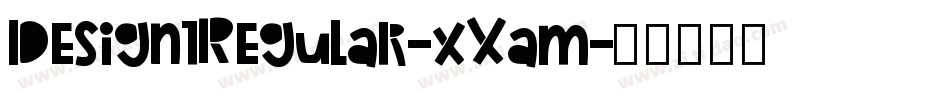 Design1Regular-xXam字体转换
