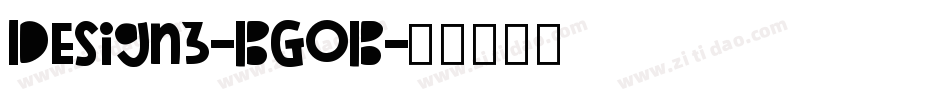 Design3-BGOB字体转换