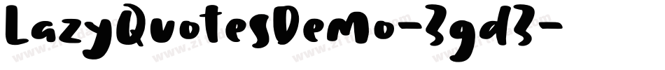 LazyQuotesDemo-3gd3字体转换