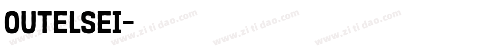 OUTELSEI字体转换