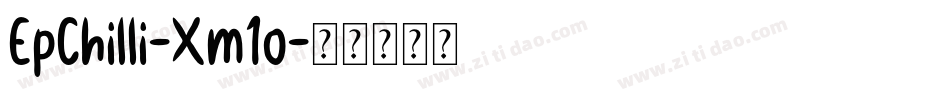 EpChilli-Xm1o字体转换