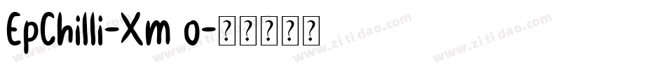 EpChilli-Xm1o字体转换