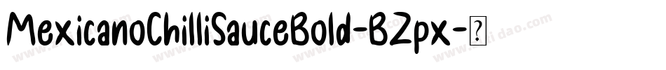 MexicanoChilliSauceBold-BZpx字体转换