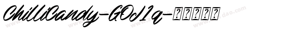 ChilliCandy-GOJ1q字体转换