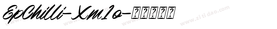 EpChilli-Xm1o字体转换