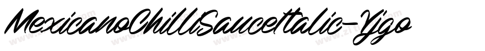 MexicanoChilliSauceItalic-Yjgo字体转换