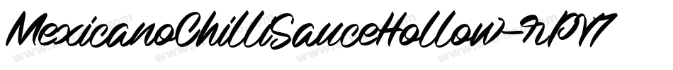 MexicanoChilliSauceHollow-rPY7字体转换