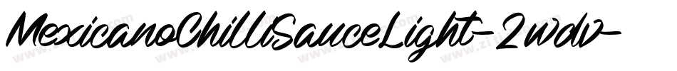 MexicanoChilliSauceLight-2wdv字体转换