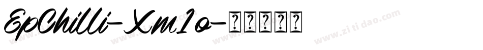 EpChilli-Xm1o字体转换