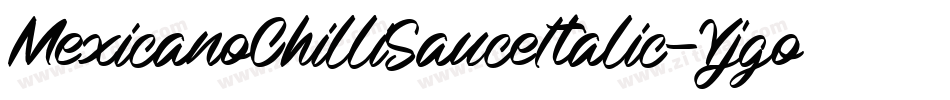 MexicanoChilliSauceItalic-Yjgo字体转换